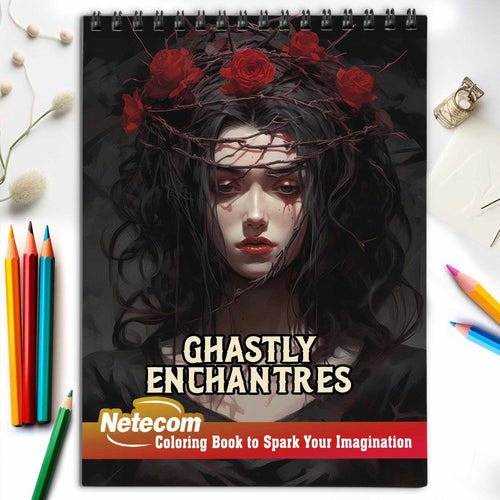 Netecom Ghastly Enchantress Spiral Bound Coloring Book, 30 Coloring Pages of Ghastly Enchantress – Haunted Sorceresses, Dark Forest Spells, Gothic Elegance, Eerie Magic, and Shadowy Beauties
