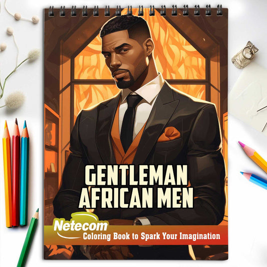 Gentleman African Men Spiral Bound Coloring Book, Indulge in 30 Dashing Coloring Pages, Fostering Focus and Imagination while Celebrating Handsome African Men