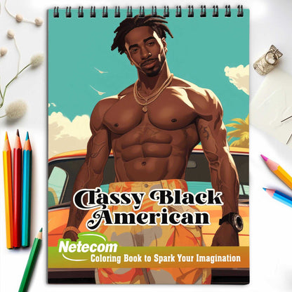 Classy Black American Spiral Bound Coloring Book, Capture the Essence of Distinguished Style with 30 Inspiring Coloring Pages, Creating a Timeless Gallery of Classy Black Men