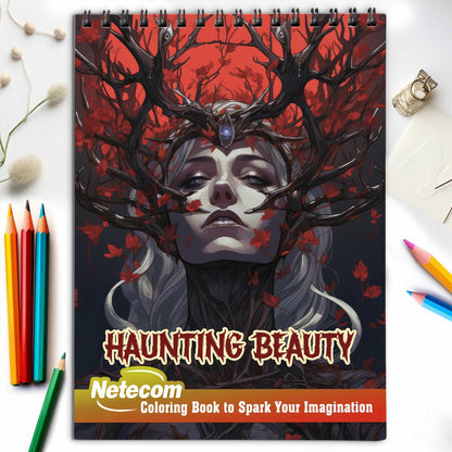 Haunting Beauty Spiral Bound Coloring Book, Discover the Elegance of Darkness with 30 Mesmerizing Coloring Pages of Haunting Beauty, Unleashing Your Inner Artist