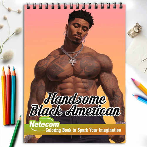 Handsome Black American Spiral Bound Coloring Book, Celebrate Handsome Elegance with 30 Captivating Coloring Pages of Black Americans for a Stylish and Artistic Journey