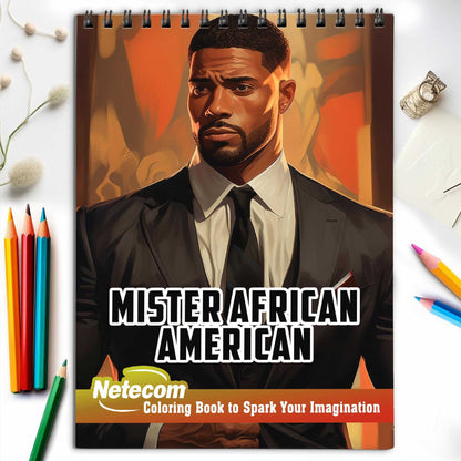 Mister African American Spiral Bound Coloring Book, Discover Classic Charm with 30 Enchanting Coloring Pages, Unleashing Your Creativity in the World of Mister African American