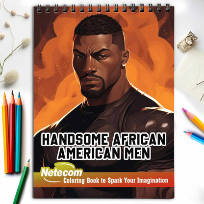 Handsome African American Men Spiral Bound Coloring Book, Unwind with 30 Serene Coloring Pages, Providing Therapeutic Relaxation and a Sense of Timeless Beauty