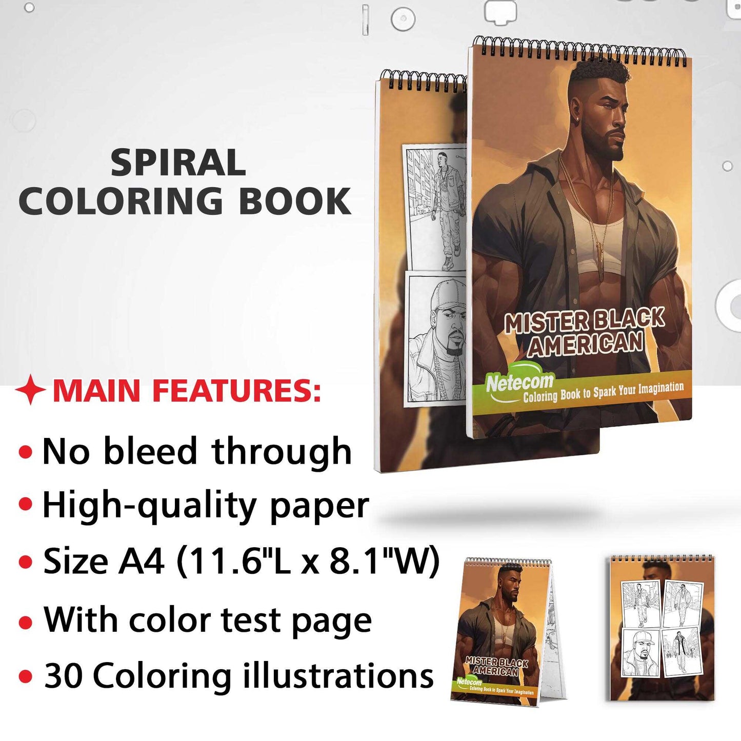 Mister Black American Spiral Bound Coloring Book, Celebrate the Elegance of Black America with 30 Captivating Coloring Pages of Distinguished Black Men for a Stylish and Artistic Journey