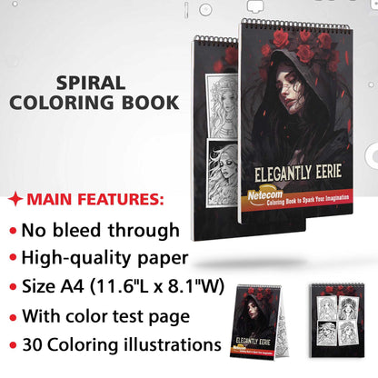 Elegantly Eerie Spiral Bound Coloring Book, Capture the Essence of Gothic Elegance with 30 Striking Coloring Pages for Coloring Aficionados to Bring Out the Unique Personality of Each Elegantly Eerie Woman