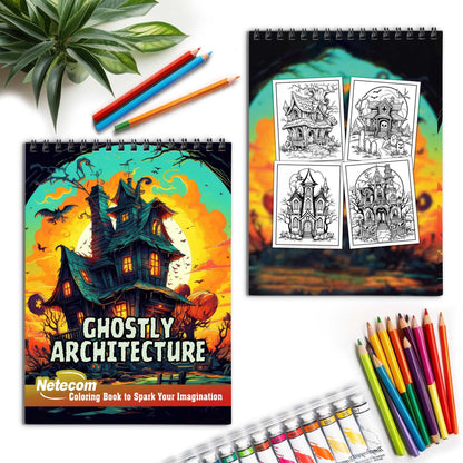 Ghostly Architecture Spiral Bound Coloring Book, Discover the Mysterious Beauty of Ghostly Architecture with 30 Exquisitely Illustrated Coloring Pages.