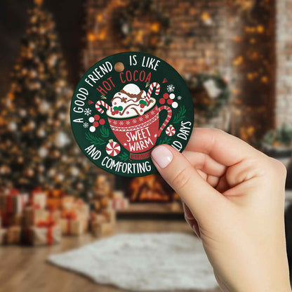 Netecom Funny Best Friend Christmas Ornament, A Good Friend is Like Hot Cocoa Ceramic Ornament for Xmas Tree Hanging Decorations Gift, Friendship Gifts for Men Women, Holiday Party Present