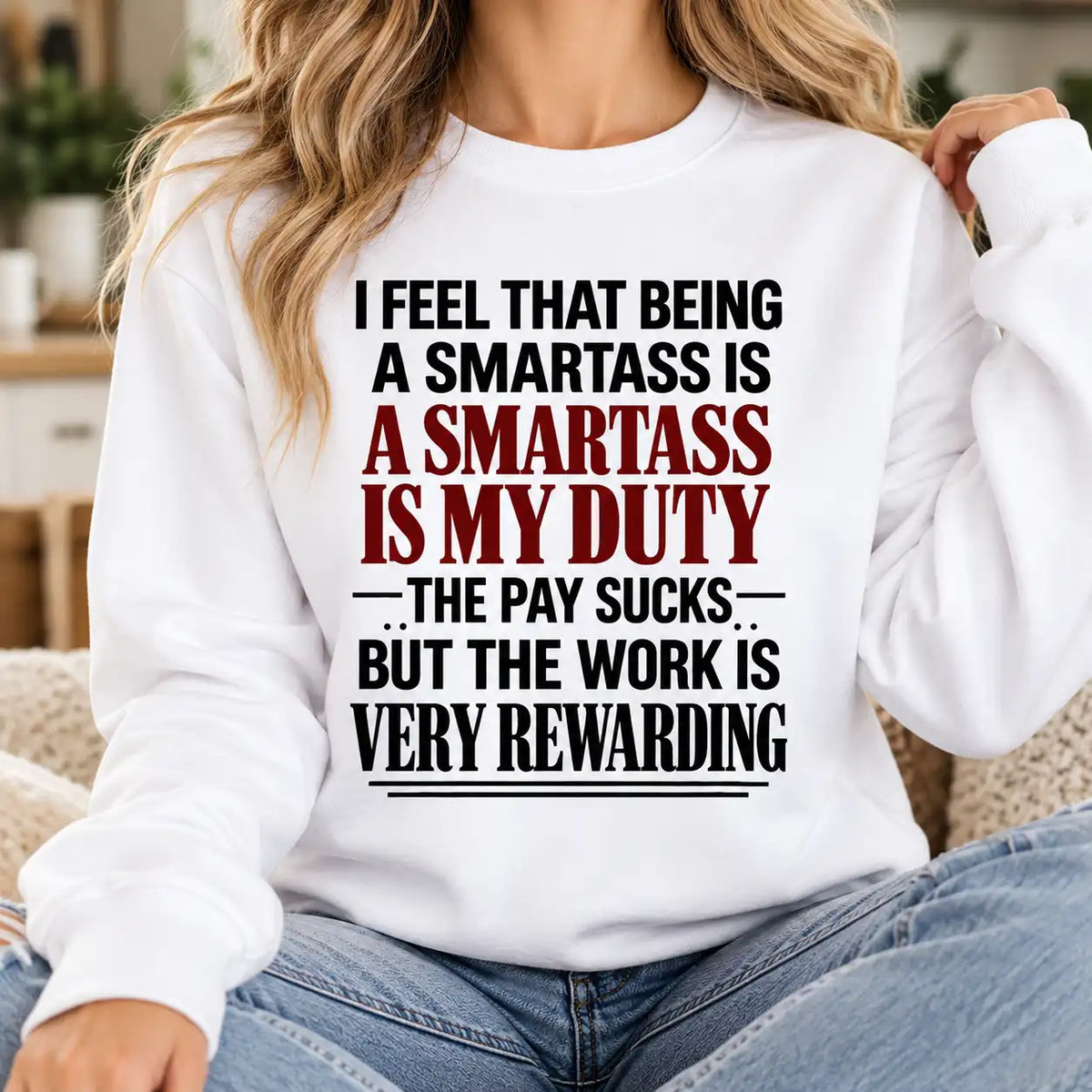 Funny Women's T-Shirt, Smartass Is My Duty Quote Tee, Sarcastic Humor Shirt, Sassy Attitude Gift for Women