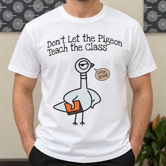 Funny Pigeon Teacher Shirt