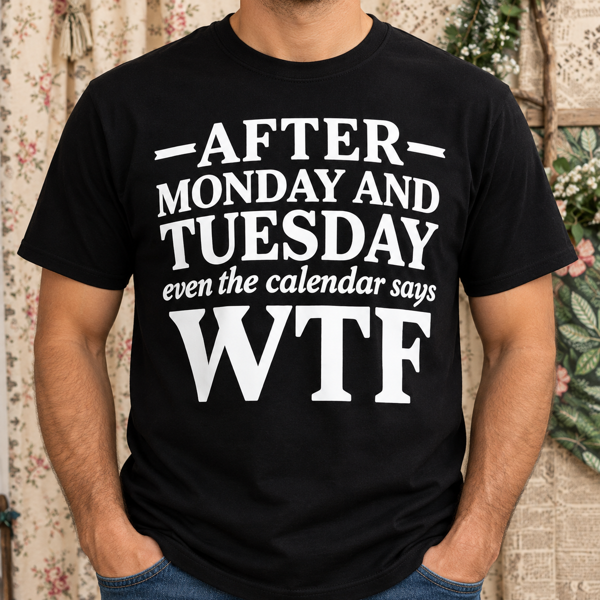 Funny Workweek Humor Shirt – Weekday Joke Graphic Tee