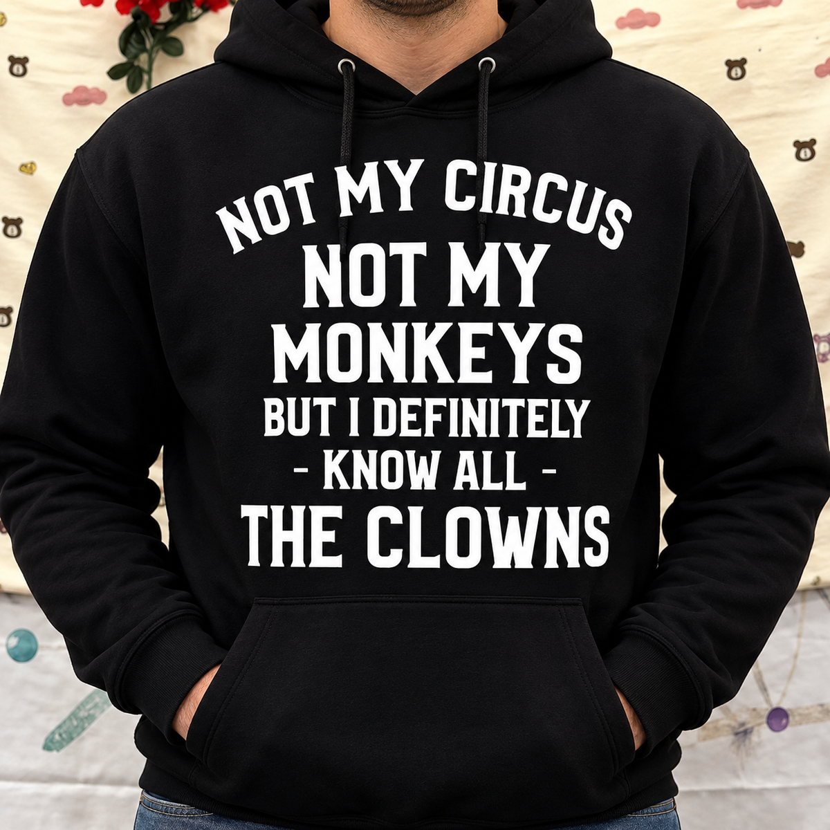 Funny Sarcastic Quote Shirt – Not My Circus Graphic Tee