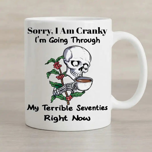 Funny 70th Birthday Coffee Mug, Terrible Seventies Gift, Skeleton Coffee Cup