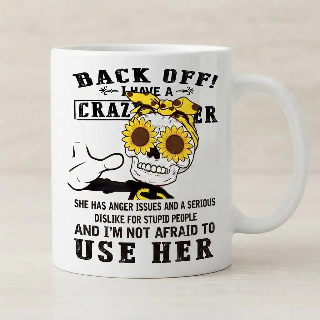 Funny Sister Coffee Mug, Sarcastic Sister Gift, Skeleton Coffee Cup