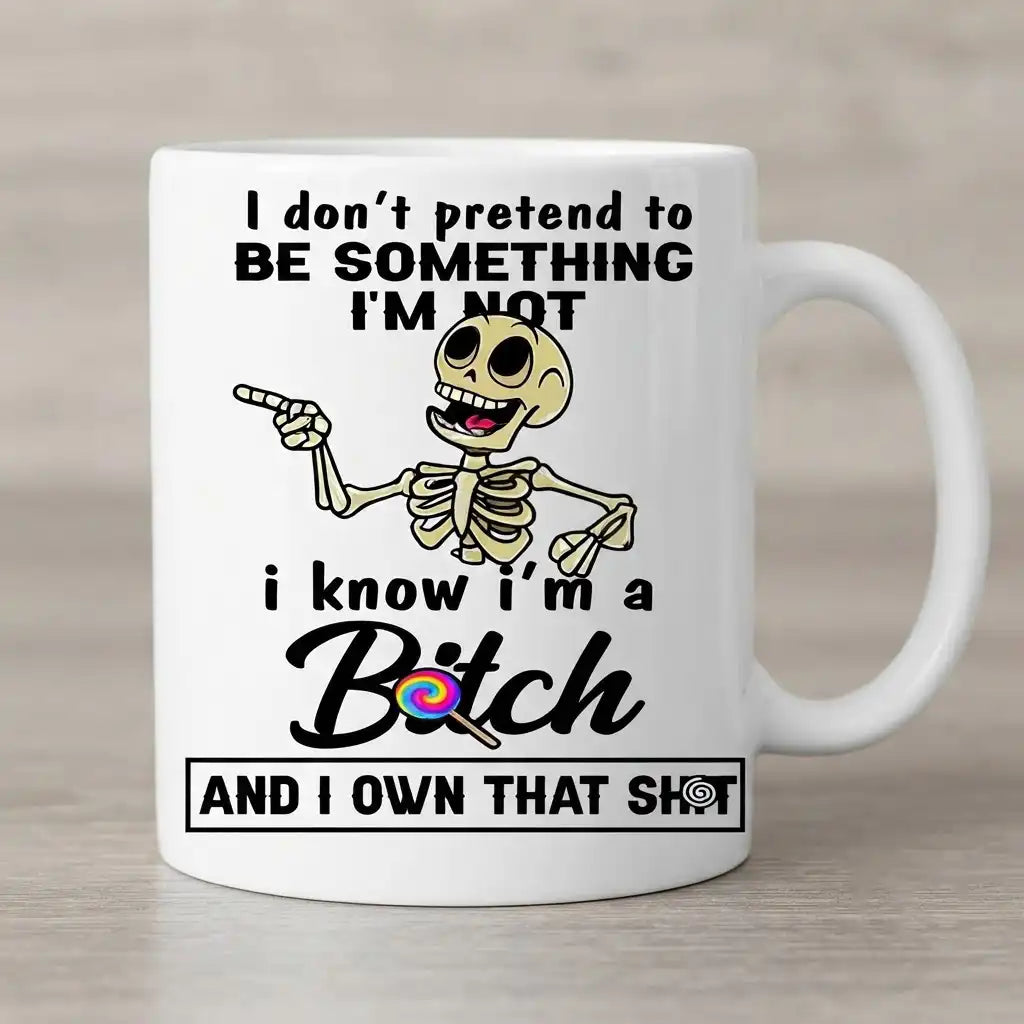 Sarcastic Skeleton Coffee Mug, Funny Sassy Attitude Cup, Bold Humor Novelty Mug
