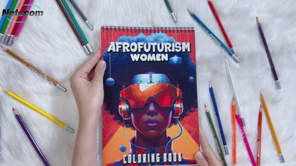 Afrofuturism Women Spiral Bound Coloring Book: 30 Breathtaking Coloring Pages, Showcasing Afrofuturist Women as Visionaries, Shaping a Future of Equality and Empowerment